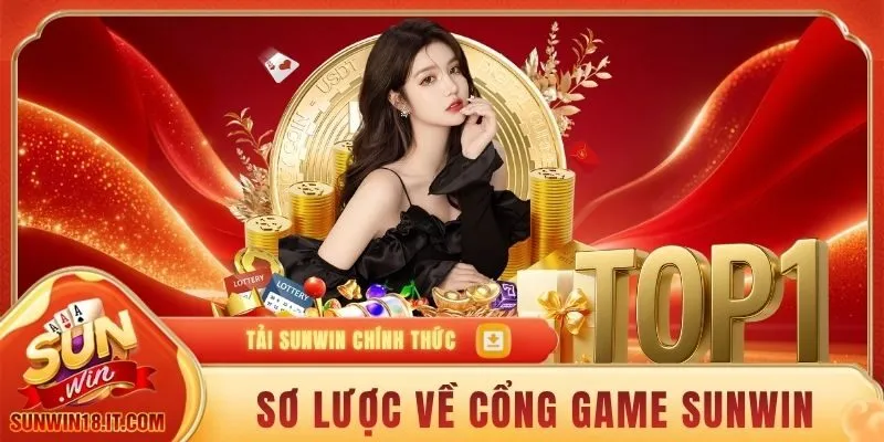 SUNWIN 6 Sơ lược về cổng game SUNWIN