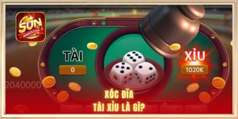 Xóc đĩa tài xỉu là gì? 